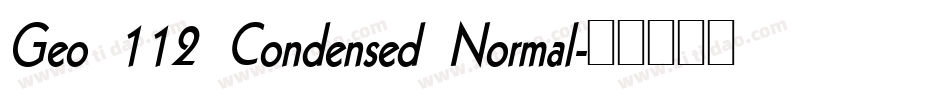 Geo 112 Condensed Normal字体转换
